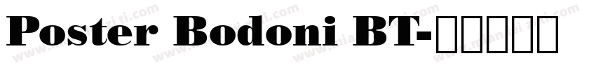 Poster Bodoni BT字体转换
